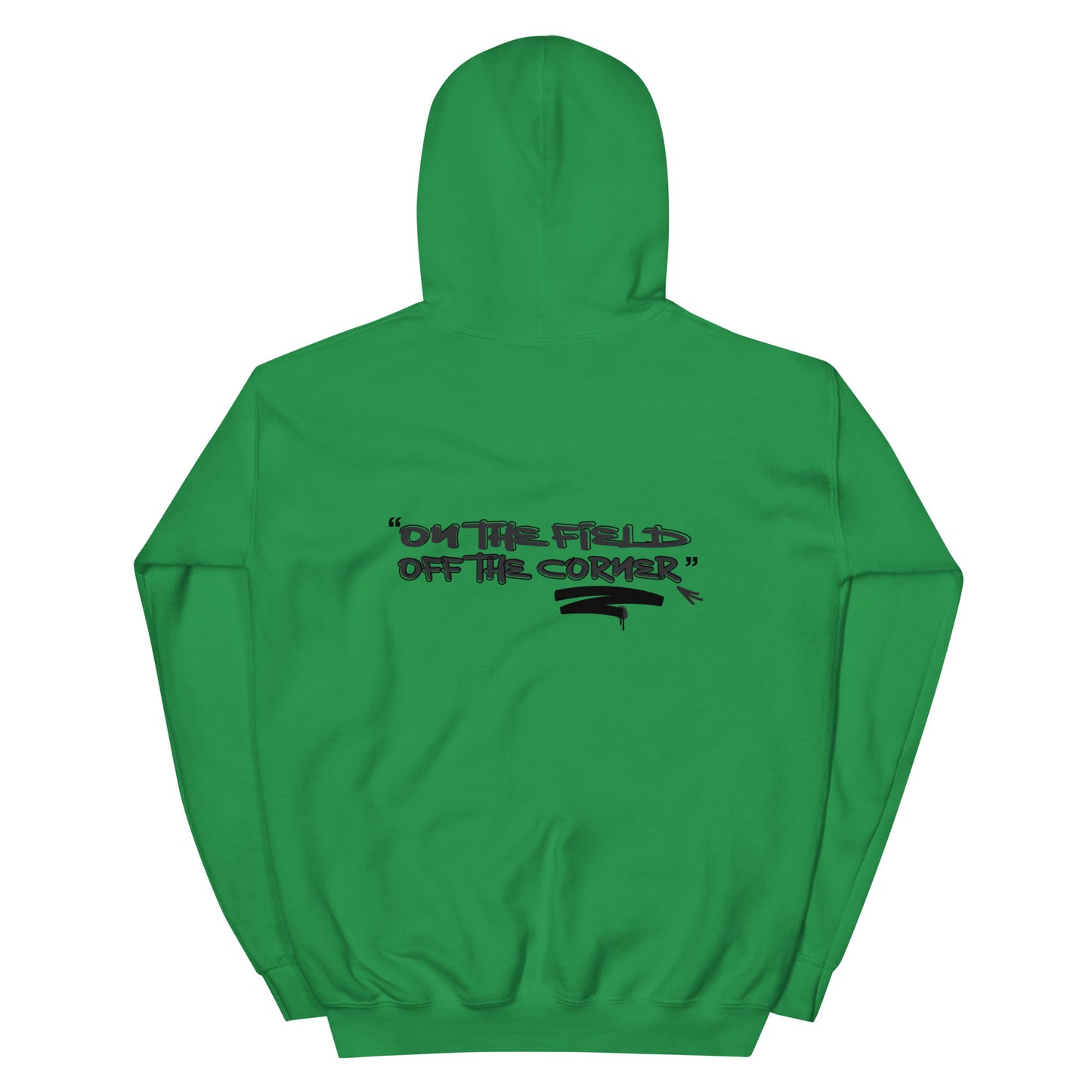 On The Field Off The Corner Hoodie