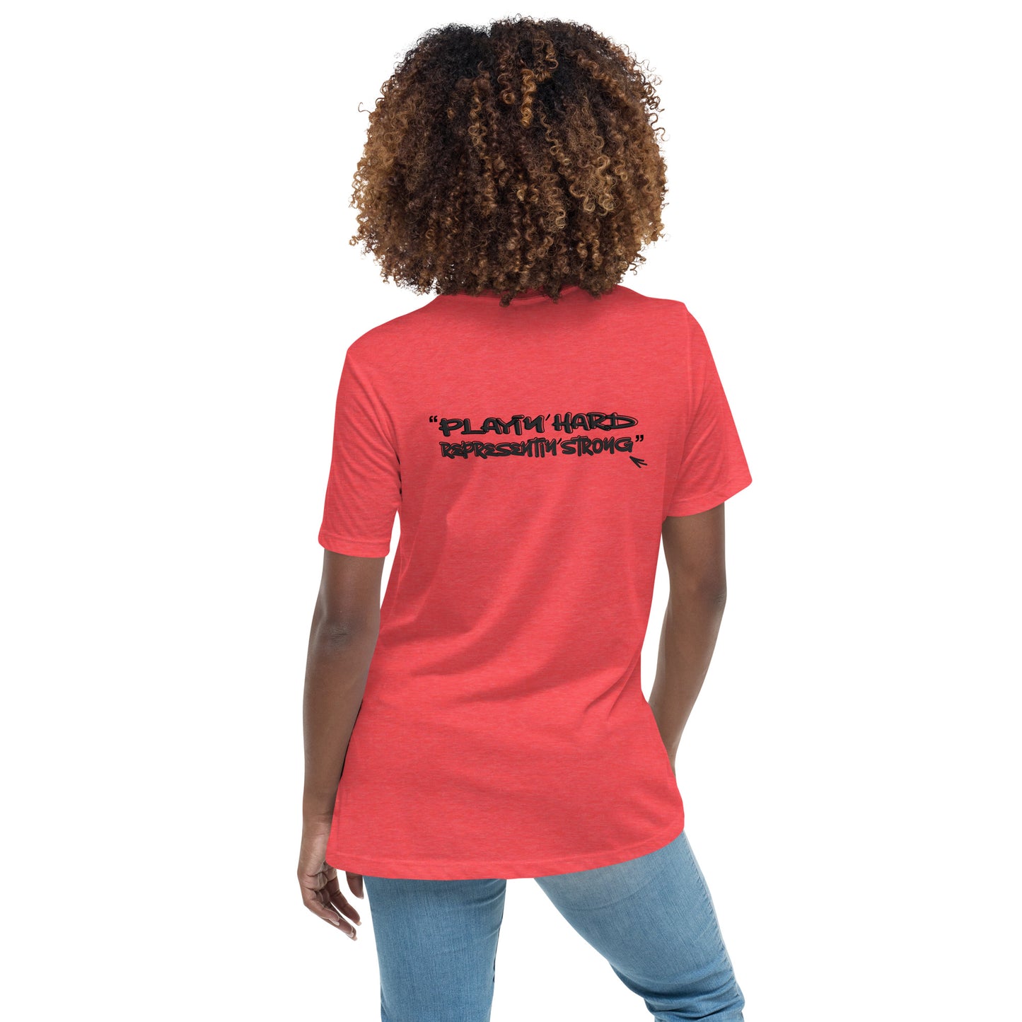 Playin' Hard Representing' Strong Women's Tee